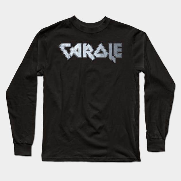 Heavy metal Carole Long Sleeve T-Shirt by KubikoBakhar